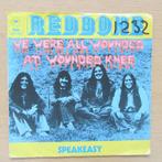 single Redbone: We Were All Wounded At Wounded Knee, Gebruikt, 7 inch, Single, Ophalen of Verzenden