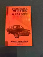 Mercedes W123 Vraagbaak - Dieselmodellen 1976-1986, Ophalen, Gelezen, Mercedes