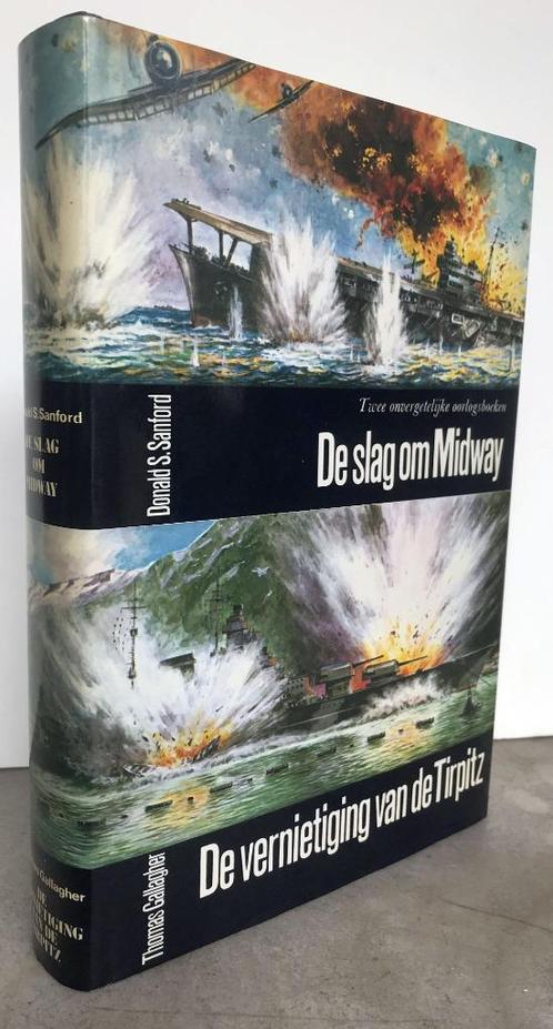 Sanford, Donald - Midway & Callagher, Thomas - Tirpitz  1990, Boeken, Oorlog en Militair, Zo goed als nieuw, Ophalen of Verzenden