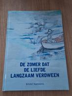 Kristel Naessens - De Zomer Dat De liefde Langzaam Verdween, Kristel Naessens, Fictie algemeen, Ophalen of Verzenden, Zo goed als nieuw