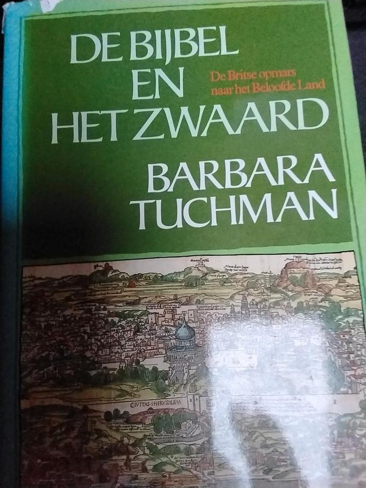 De Bijbel en het Zwaard - Barbara Tuchman, Boeken, Geschiedenis | Vaderland, Ophalen of Verzenden