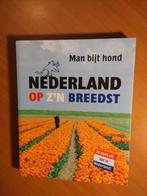 Man bijt hond. Nederland op z'n breedst, Ophalen of Verzenden, Zo goed als nieuw, Media