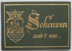 Schouwen zoals het was...deel VIII, Zeeland, Ophalen of Verzenden, 20e eeuw of later, Gelezen
