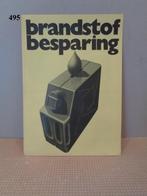 brochure brandstof besparing, Ophalen of Verzenden, Gelezen, Overige merken