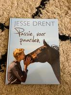 Jesse drent - Passie voor paarden, Ophalen of Verzenden, Zo goed als nieuw, Annemarie Dragt; Jesse Drent