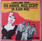 Lowland Trio - Oh Annie Nee Echt Ik Kan Nie, Gebruikt, 7 inch, Single, Ophalen of Verzenden
