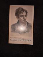 Pauls Ontwaken - Frederik van Eeden, Ophalen of Verzenden, Gelezen, Frederik van Eeden, Kunst en Cultuur
