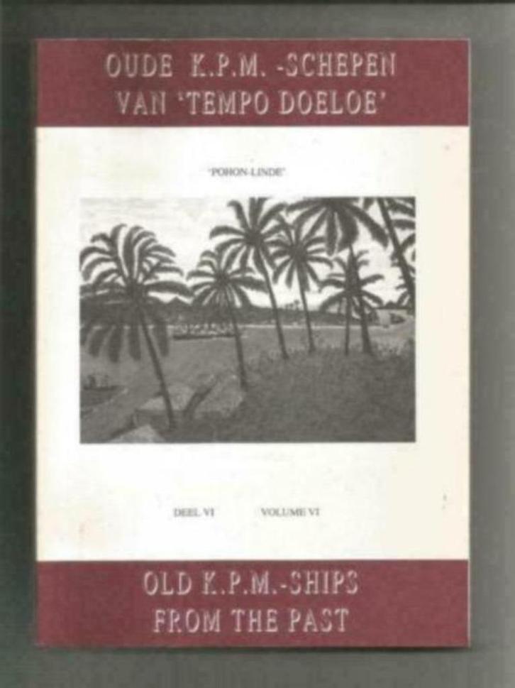 Oude K.P.M. schepen van "Tempo Doeloe" - L. Lindeboom, Boeken, Vervoer en Transport, Zo goed als nieuw, Boot, Ophalen of Verzenden