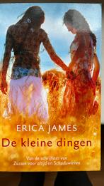 Erica James - De kleine dingen, Ophalen of Verzenden, Zo goed als nieuw, Nederland, Erica James