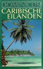 Caribische eilanden (Dominicus) 4e druk, Boeken, Ophalen of Verzenden, Zo goed als nieuw, Europa, Overige merken