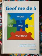 Geef me de 5 Colette de Bruin, Boeken, Nieuw, Ophalen of Verzenden, Ontwikkelingspsychologie