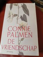 Connie Palmen - De vriendschap, Ophalen of Verzenden, Zo goed als nieuw, Nederland, Connie Palmen