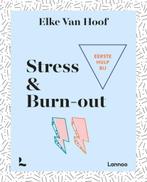 Eerste hulp bij Stress en Burn-out - Elke Van Hoof, Verzenden, Zo goed als nieuw