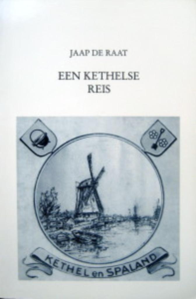 Een kethelse reis, Boeken, Geschiedenis | Stad en Regio, Zo goed als nieuw, 20e eeuw of later, Ophalen of Verzenden