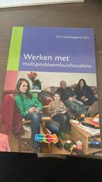 Bertil Uittenbogaard - Werken met multiprobleemhuishoudens, Zo goed als nieuw, Nederlands, Overige niveaus, Bertil Uittenbogaard; R. Knaapen; J. Lammers; M. de Graaf