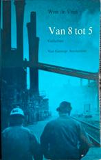 Wim de Vries - Van 8 tot 5, Gelezen, Wim de Vries, Ophalen of Verzenden, Eén auteur