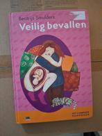 Veilig bevallen - Beatrijs Smulders, Boeken, Ophalen, Gelezen, Zwangerschap en Bevalling, Beatrijs Smulders