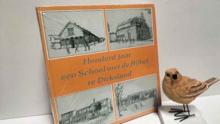 Dam, M.J. van e.a.; 100 jaar school met Bijbel te Dirksland, Boeken, Geschiedenis | Stad en Regio, Nieuw, Ophalen of Verzenden