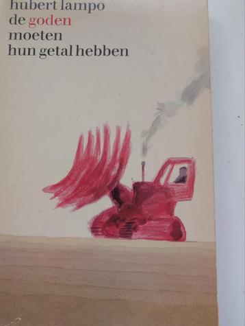 De Goden Moeten Hun Getal Hebben - Hubert Lampo beschikbaar voor biedingen
