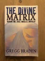 The Divine Matrix - Gregg Braden, Boeken, Ophalen of Verzenden, Zo goed als nieuw, Spiritualiteit algemeen, Achtergrond en Informatie