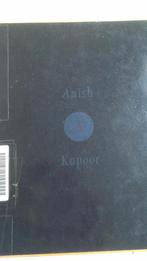 Anish Kapoor - in de Pont 1995, Ophalen of Verzenden, Gelezen, Overige onderwerpen