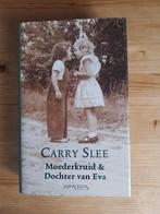 Moederkruid & Dochter van Eva    Carry Slee, Gelezen, Carry Slee, Ophalen of Verzenden, Nederland