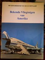 Boek bekende vliegtuigen van amerika, Ophalen of Verzenden, Zo goed als nieuw, Boek of Tijdschrift