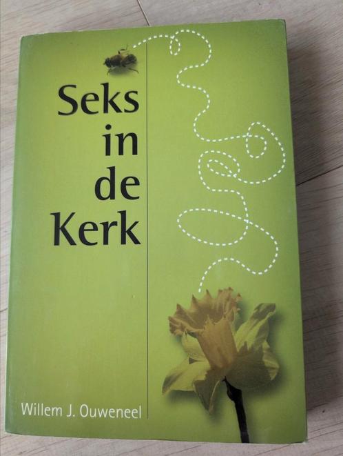 W.J. Ouweneel - Seks in de Kerk, Boeken, Godsdienst en Theologie, Zo goed als nieuw, Ophalen of Verzenden