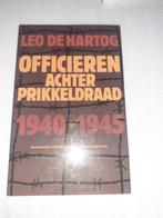 Officieren achter prikkeldraad Colditz 1940 1945, Ophalen of Verzenden, Tweede Wereldoorlog, Gelezen, Leo de Hartog