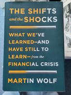 Martin Wolf The Shifts and Shocks, Boeken, Economie, Management en Marketing, Ophalen of Verzenden, Zo goed als nieuw