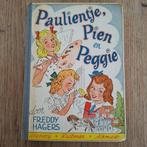Paulientje pien en peggie freddy hagers, Boeken, Ophalen of Verzenden, Gelezen, Freddy Hagers