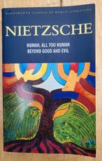 Boek 'Human, all too Human beyond good and evil' Nietzsche, Ophalen of Verzenden, Zo goed als nieuw