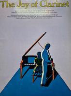 The Joy of Clarinet - Klarinet en Piano bladmuziek, Ophalen of Verzenden, Gebruikt, Populair, Klarinet