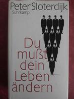 Peter Sloterdijk Du mußt dein Leben ändern, Boeken, Ophalen of Verzenden, Zo goed als nieuw