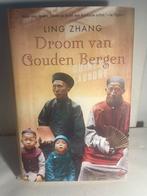 Ling Zhang - Droom van Gouden Bergen, Ophalen of Verzenden, Zo goed als nieuw, Ling Zhang, Amerika