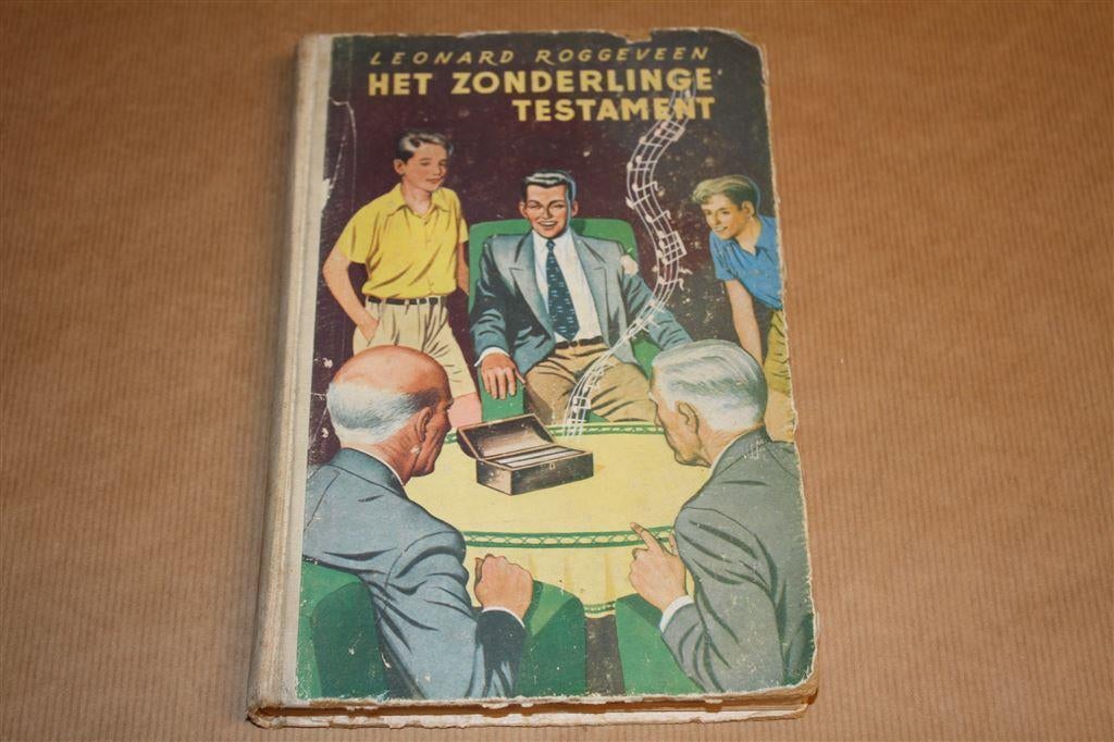 Het zonderlinge testament - Leonard Roggeveen - 1958, Ophalen of Verzenden, Gelezen