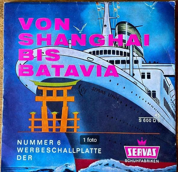 Von Shanghai bis Batavia.Servas Schuhe. Grammofoonplaat, Ophalen of Verzenden, Gebruikt
