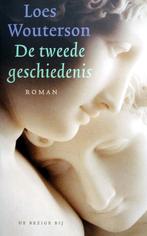 Loes Wouterson - De tweede geschiedenis, Ophalen of Verzenden, Gelezen, Nederland