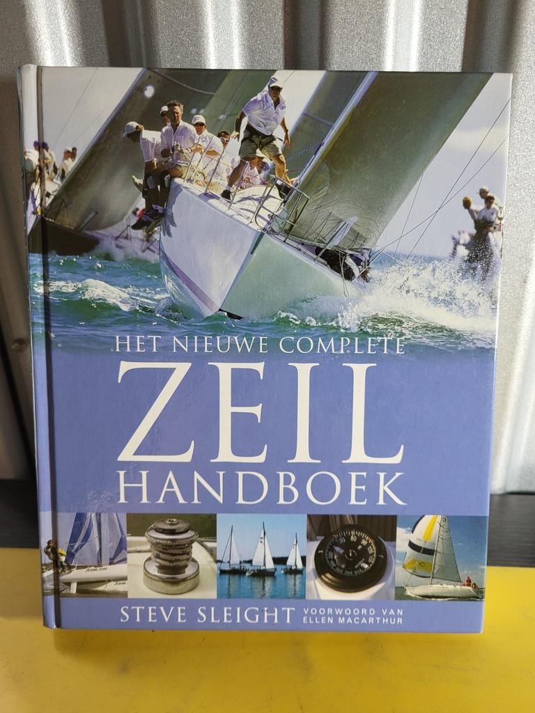 S. Sleight - Het nieuwe complete zeilhandboek, Boeken, Watersport en Hengelsport, Ophalen of Verzenden, Zo goed als nieuw, S. Sleight