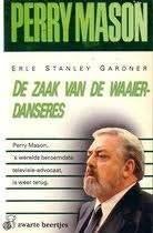 Perry Mason - De zaak van de waaierdanseres, Ophalen of Verzenden, Gelezen, Erle Stanley Gardner.