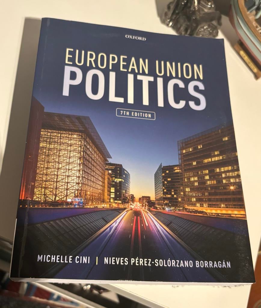 Studieboek European Union Politics 7th Edition, Boeken, Ophalen of Verzenden, Gamma, Zo goed als nieuw, WO