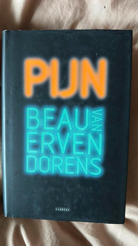 B. van Erven Dorens - Pijn, Boeken, Literatuur, Zo goed als nieuw, Ophalen of Verzenden