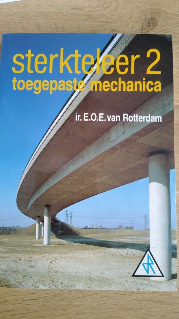 Studieboek Sterkteleer 2 toegepaste mechanica, Boeken, Ophalen of Verzenden, Zo goed als nieuw