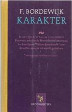 F Bordewijk Karakter (Kroonlijsters), Boeken, Ophalen of Verzenden, Zo goed als nieuw, Nederland