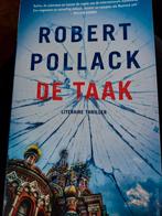 Robert Pollack - De Taak, Boeken, Gelezen, Europa overig, Ophalen of Verzenden, Robert Pollack