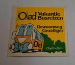 Sticker Oad vakantie busreizen Oad Holten, Ophalen of Verzenden, Nieuw, Bedrijf of Vereniging