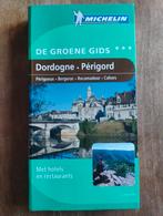 Michelin Groene Gids Dordogne Périgord, Boeken, Michelin, Ophalen of Verzenden, Reisgids of -boek, Michelin