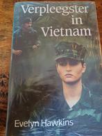 Verpleegster in Vietnam - Evelyn Hawkins, Gelezen, Ophalen of Verzenden, Evelyn Hawkins, 1945 tot heden