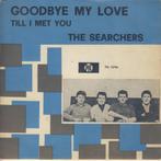 single THE SEARCHERS, Cd's en Dvd's, Vinyl Singles, Ophalen of Verzenden, Zo goed als nieuw, Pop, Single