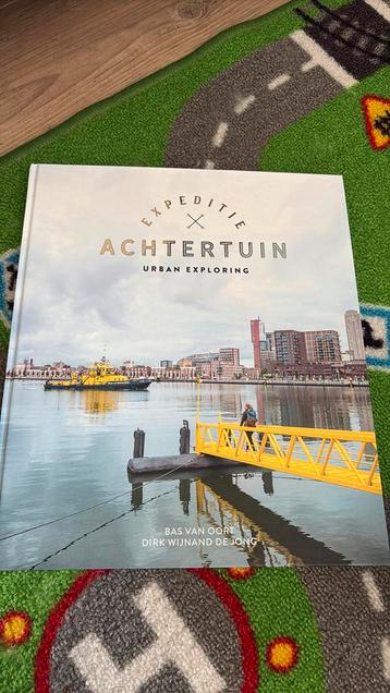 Expeditie Achtertuin - Bas van Oort - Urban Exploring beschikbaar voor biedingen